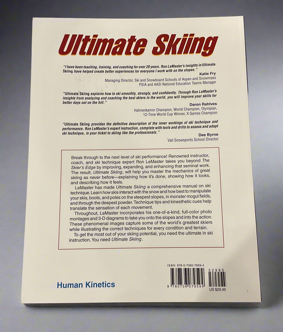Ultimate Skiing By Ron LeMaster. Paperback.