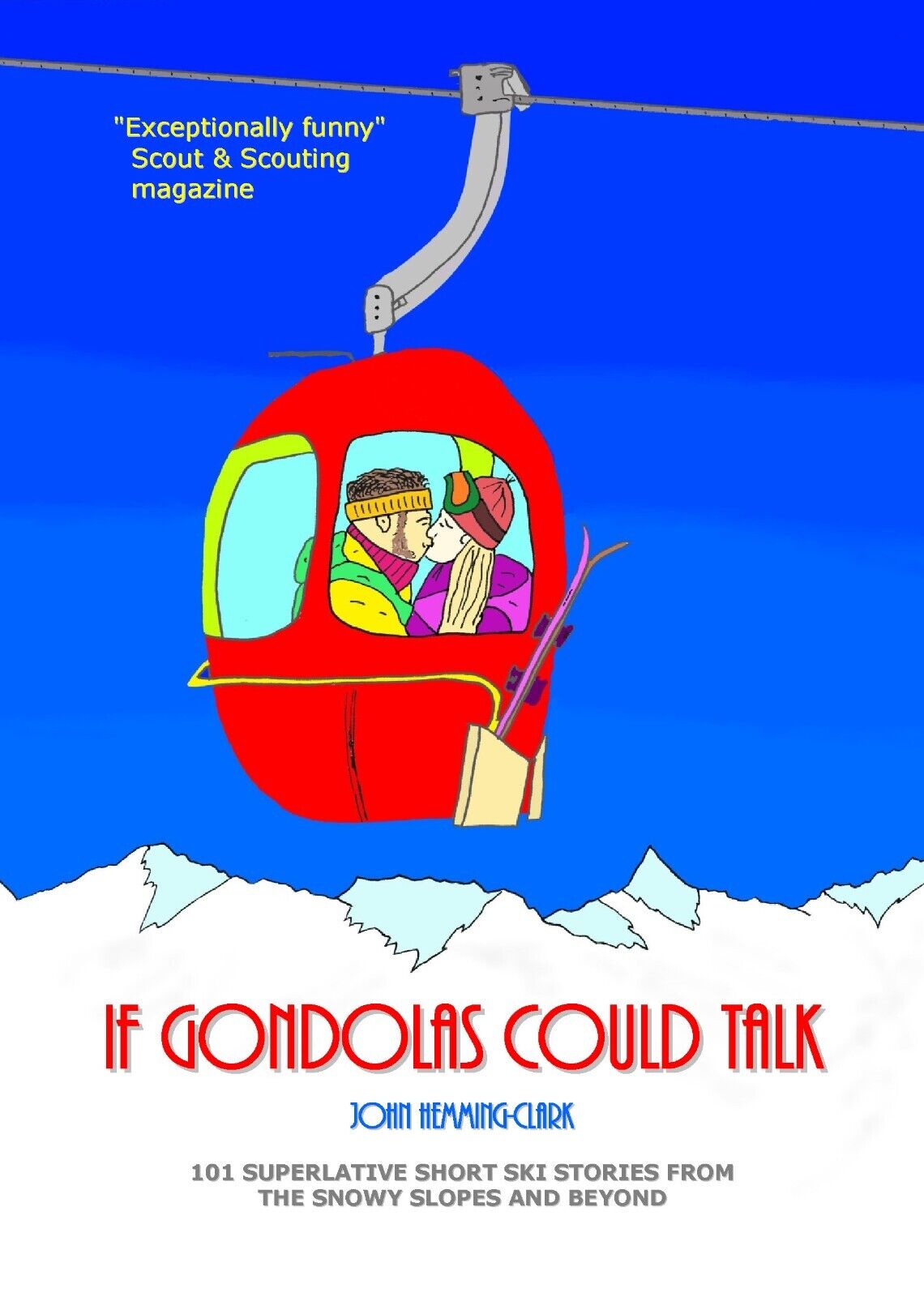 Book cover showing a red gondola with a couple inside kissing, above a snow capped mountain and blue sky