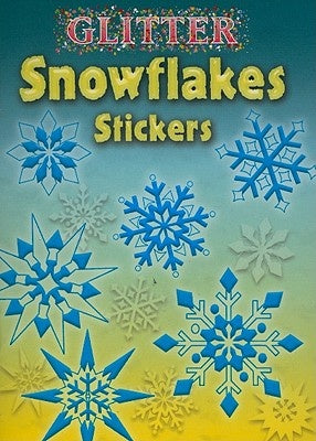 Sticker Book Cover: blue and yellow background with multiple snowflakes illustrated & the words Glitter Snowflakes Stickers. The yellow is more saturated in this image