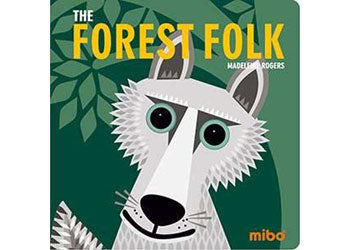 Mibo: The Forrest Folk Board Book Cover showing a grey wolf in front of green foliage 