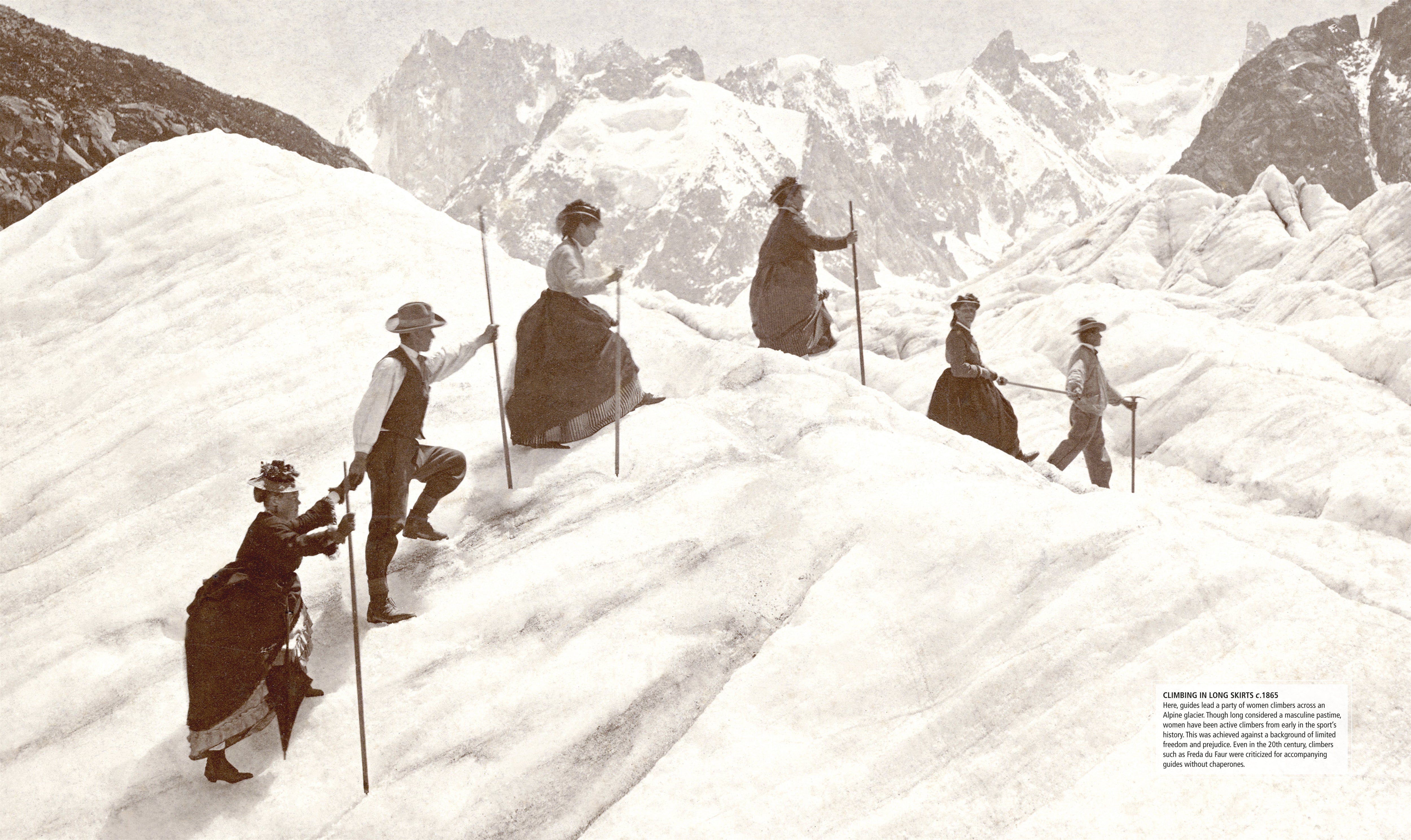 Mountaineers: Great Tales of Bravery & Conquest.